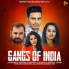 Gangs Of India (Title Track)